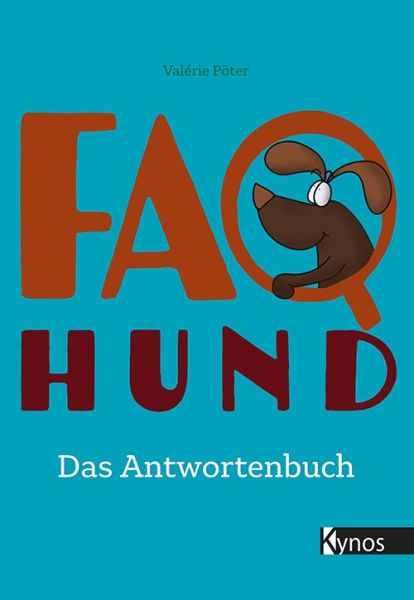 FAQ Hund - Das Antwortenbuch