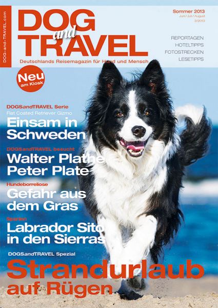 DOGandTRAVEL Nr. 1 (Sommer 2013 (DIGITAL))