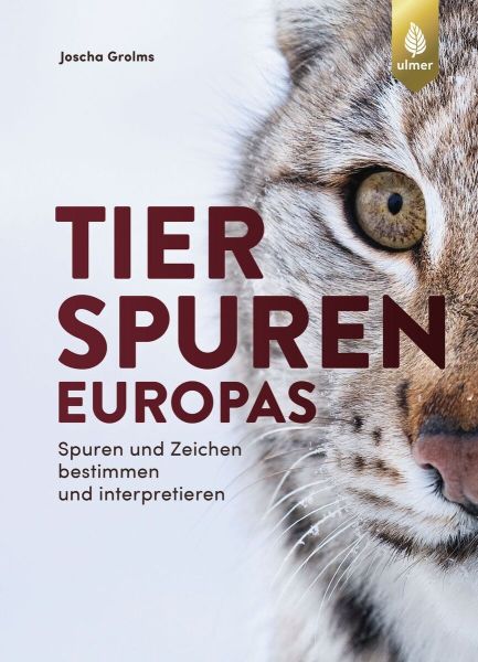 Tierspuren Europas (Preisred. Mängelexemplar)