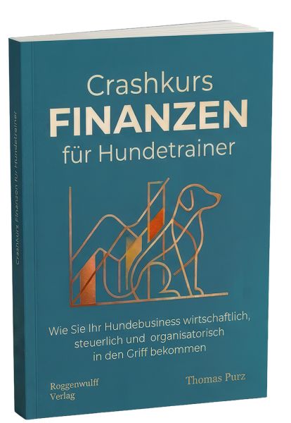 Crashkurs Finanzen für Hundetrainer