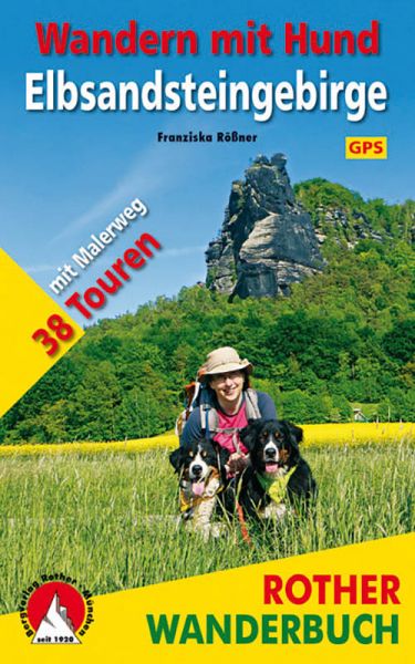 Wandern mit Hund - Elbsandsteingebirge - 38 Touren