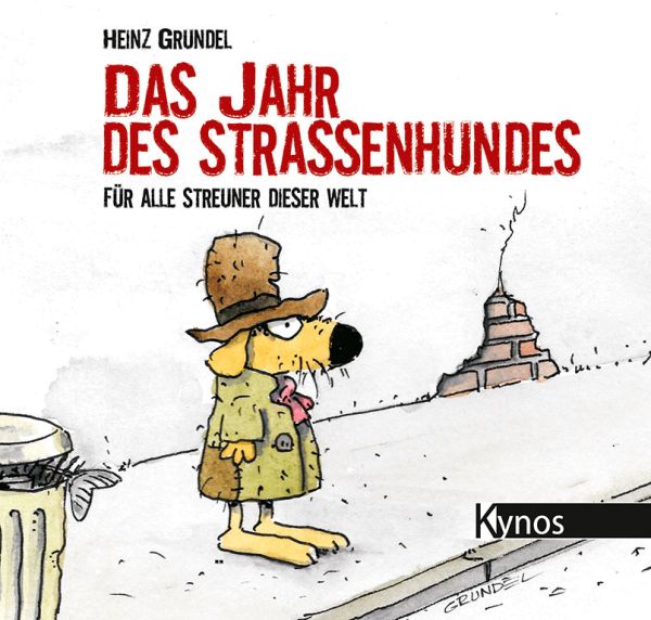 Das Jahr des Straßenhundes