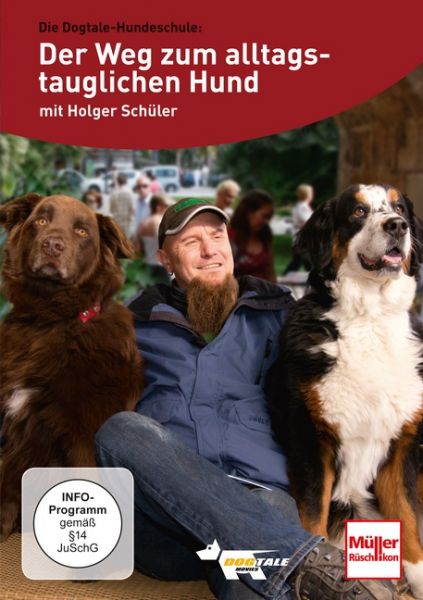 Der Weg zum alltagstauglichen Hund (DVD)