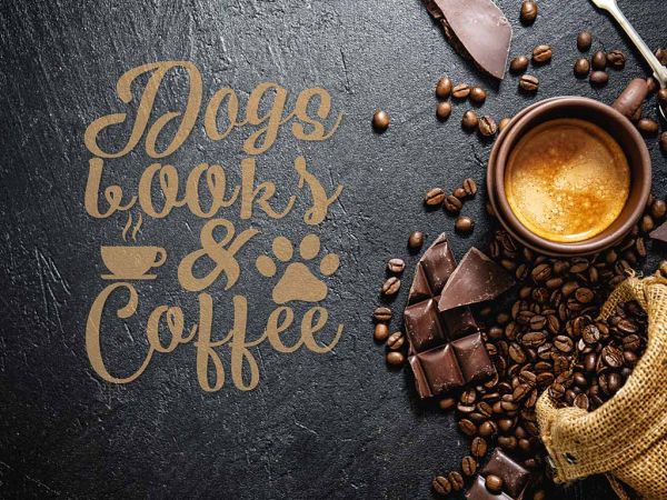 Wandbild "Dogs & Books & Coffee" 40 x 30 cm
