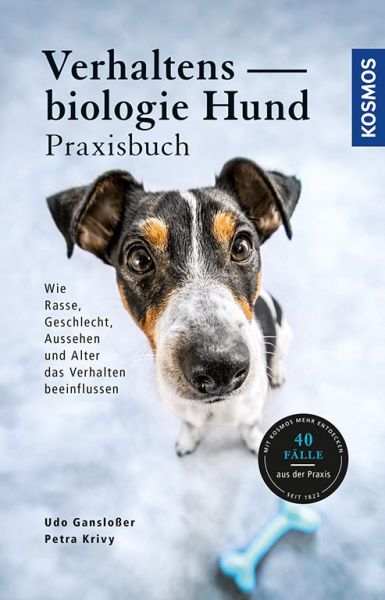 Verhaltensbiologie Hund - Praxisbuch